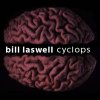 Bill Laswell - Cyclops
