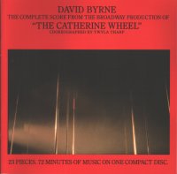 David Byrne - Catherine Wheel.jpg (6540 bytes)