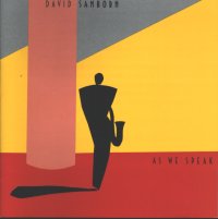 David Sanborn - As We Speak.jpg (5825 bytes)