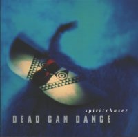 Dead Can Dance - Spiritchaser.jpg (6560 bytes)