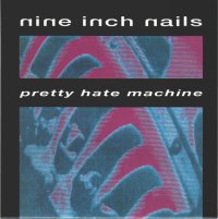 Nine Inch Nails - Pretty Hate Machine.jpg (9973 bytes)