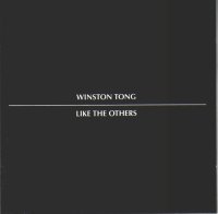 Winston Tong - Like the Others.jpg (2796 bytes)